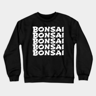 Lettering 'BONSAI' Crewneck Sweatshirt